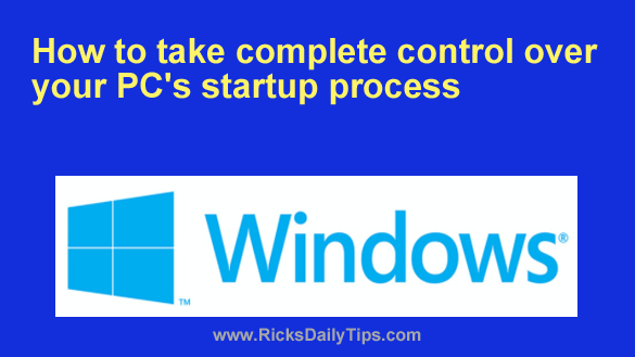 Take Control of Your Windows Startup