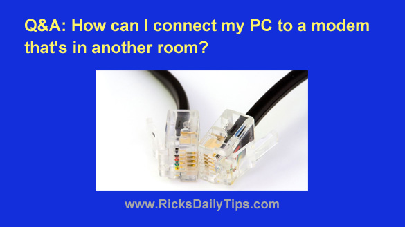 Q A How Can I Connect My Computer To A Modem That S In Another Room Without Using A Wireless Router Q A How Can I Connect My Computer To A Modem That S In Another Room Without Using A Wireless Router