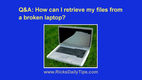 3 Ways To Recover Data From The Hard Drive Of A Dead Laptop