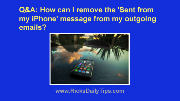 Q A How Can I Remove The Sent From My Iphone Message From My Outgoing Emails Q A How Can I Remove The Sent From My Iphone Message From My Outgoing Emails