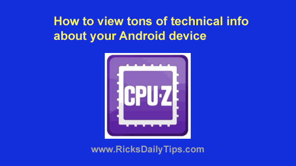 Bloodstained dekorere foran How to view tons of technical info about your Android device