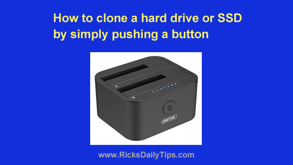 sygdom Outlaw hegn How to clone a hard drive or SSD by simply pushing a button
