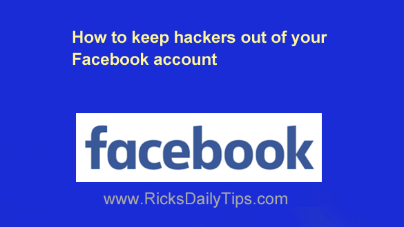 How to keep your Facebook account safe from hacks and scams - The Washington Post