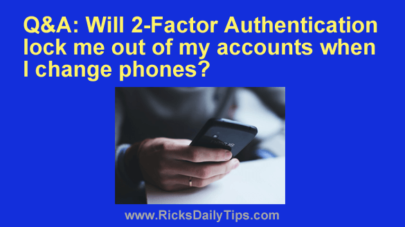Two-Step Verification Is Great — Until You Switch Phones
