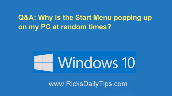 Q&A: Why's the Menu randomly popping up on my PC?
