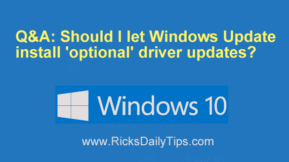 should i install optional driver updates