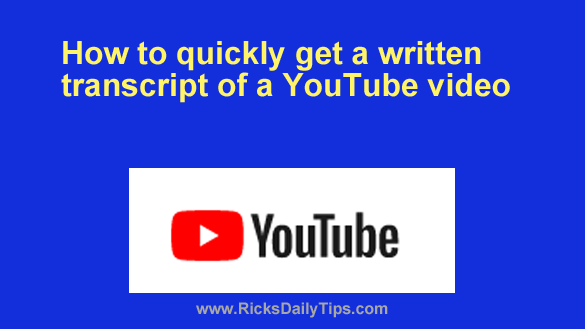 How to get a written transcript of a YouTube video